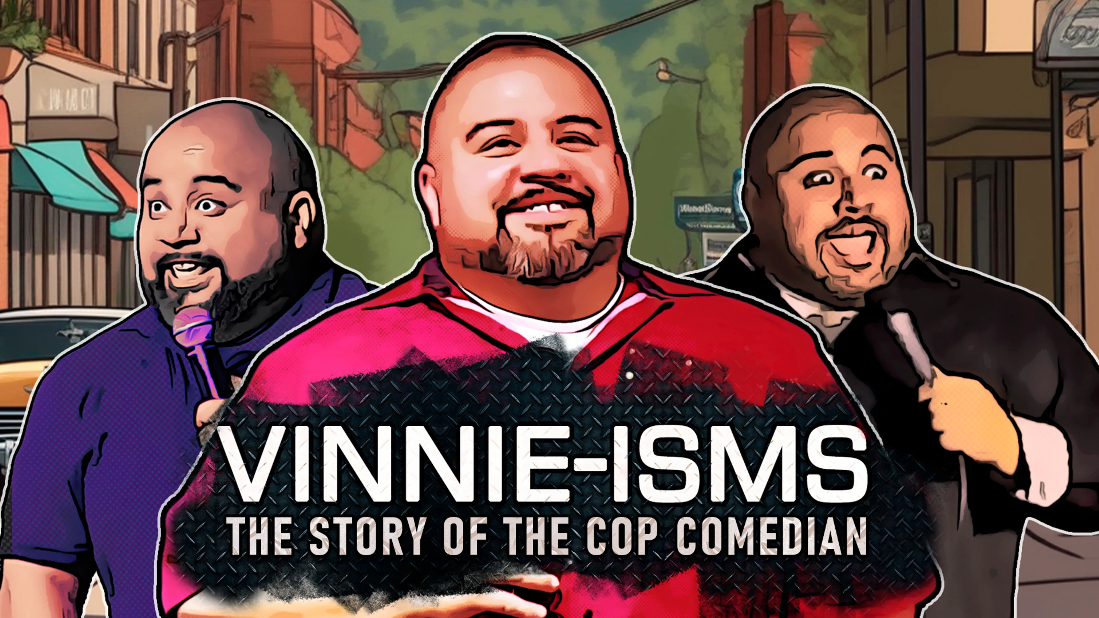 Vinnie-isms: The Story of the Cop Comedian poster